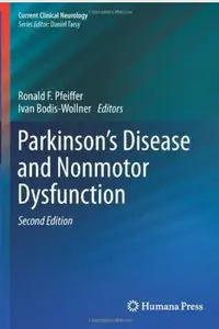 Parkinson's Disease and Nonmotor Dysfunction (2nd edition) [Repost]