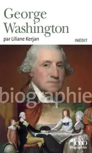 Liliane Kerjan, "George Washington"