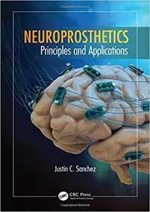 Neuroprosthetics: Principles and Applications