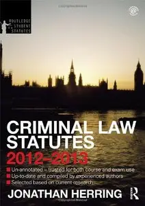 Criminal Law Statutes 2012-2013 , 4 edition