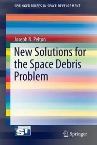 New Solutions for the Space Debris Problem (Repost)