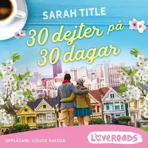 «30 dejter på 30 dagar» by Sarah Title