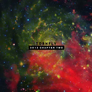 Tornfly - 3013: Chapter Two (2012)