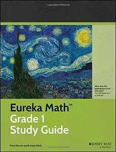 Eureka Math Study Guide: A Story of Units, Grade 1