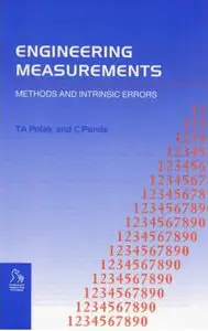 Engineering Measurements: Methods and Intrinsic Errors (Repost)