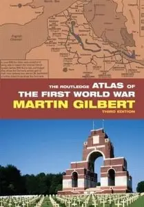 The Routledge Atlas of the First World War (repost)