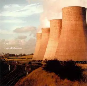 Epic45 - England Fallen Over (2005) [Reissue 2008]