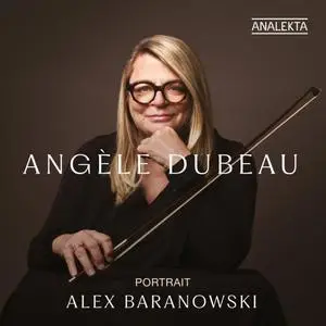 Angèle Dubeau & La Pietà - Portrait: Alex Baranowski (2022) [Official Digital Download]