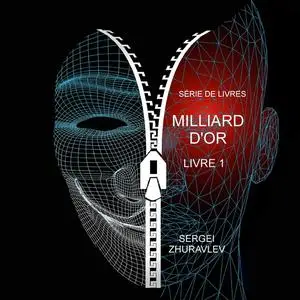 «MILLIARD D'OR» by SERGEI