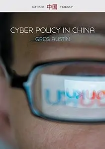 Cyber Policy in China (China Today)