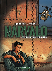 Narvalo - Tome 1 - Mercenaires Princiers