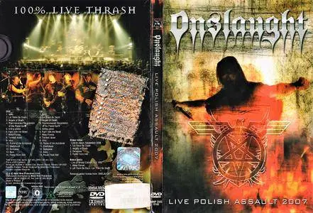 Onslaught - Live Polish Assault 2007 (2008) [CD+DVD]