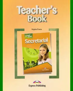 ENGLISH COURSE • Career Paths English • Secretarial • Teacher's Book (2011)