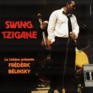 Frédéric Belinsky - Swing Tzigane (2005)