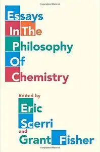 Essays in the Philosophy of Chemistry