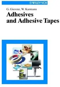 Adhesives and Adhesive Tapes