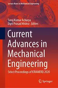 Current Advances in Mechanical Engineering: Select Proceedings of ICRAMERD 2020