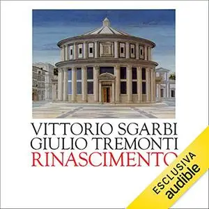 «Rinascimento» by Vittorio Sgarbi; Giulio Tremonti