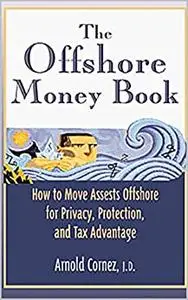 The Offshore Money Book