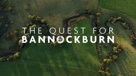 BBC - The Quest for Bannockburn (2014)