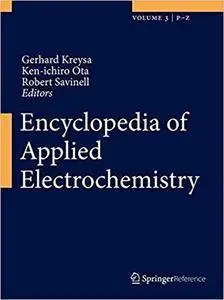 Encyclopedia of Applied Electrochemistry, 3 Volume Set (Repost)