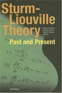 Sturm-Liouville Theory: Past and Present (Repost)