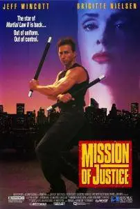 Martial Law 3 / Mission Of Justice (1992)