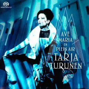 Tarja Turunen - Ave Maria - En Plein Air (2015) MCH SACD ISO + DSD64 + Hi-Res FLAC