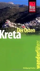 Reisehandbuch - Kreta der Osten - Wanderführer
