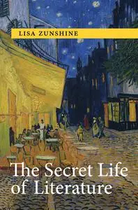 The Secret Life of Literature (The MIT Press)