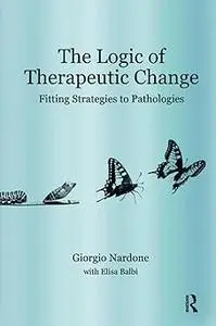 The Logic of Therapeutic Change