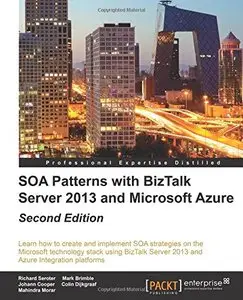 SOA Patterns with BizTalk Server 2013