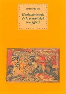 «El redescubrimiento de la sensibilidad» by Carlos García Gual