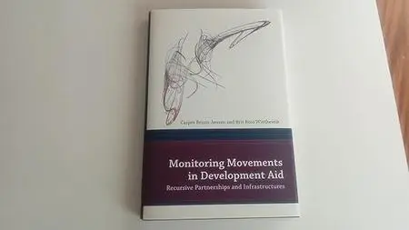 Monitoring Movements in Development Aid: Recursive Partnerships and Infrastructures