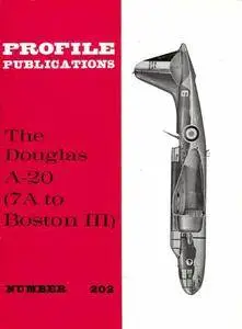 The Douglas A-20 (7A to Boston III) (Profile Publications Number 202) (Repost)