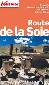 Collectif, "Route de la soie"