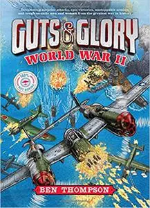Guts & Glory: World War II