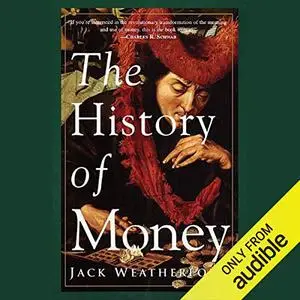 The History of Money [Audiobook] (Repost)