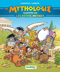 Les Petits Mythos - HS - La Mythologie Racontee