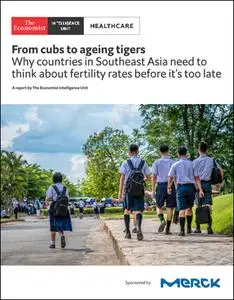 The Economist (Intelligence Unit) - Healthcare, From cubs to ageing tigers (2019)