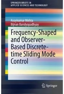Frequency-Shaped and Observer-Based Discrete-time Sliding Mode Control [Repost]