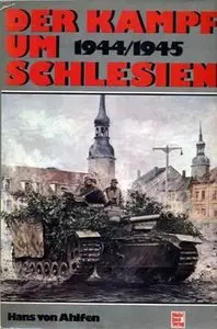 Der Kampf um Schlesien 1944/1945 (repost)