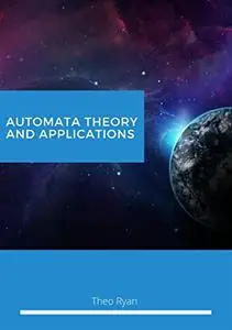 Automata Theory and Application