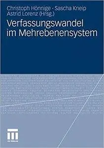 Verfassungswandel im Mehrebenensystem