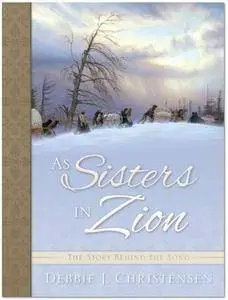 As Sisters In Zion The Story Behind the Song (Repost)