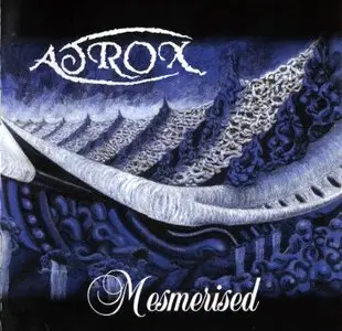 Atrox - Mesmerised (1997)