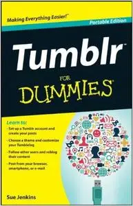 Tumblr For Dummies Portable Edition