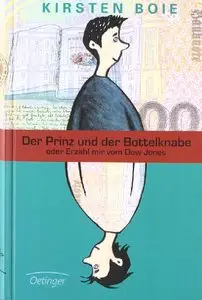 Der Prinz und der Bottelknabe oder Erzähl mir vom Dow Jones, Auflage: 5.