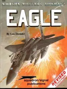 squadron/signal publications : Modern military aircraft - 5008 Eagle