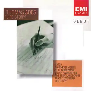 Thomas Ades: Life Story (1997)